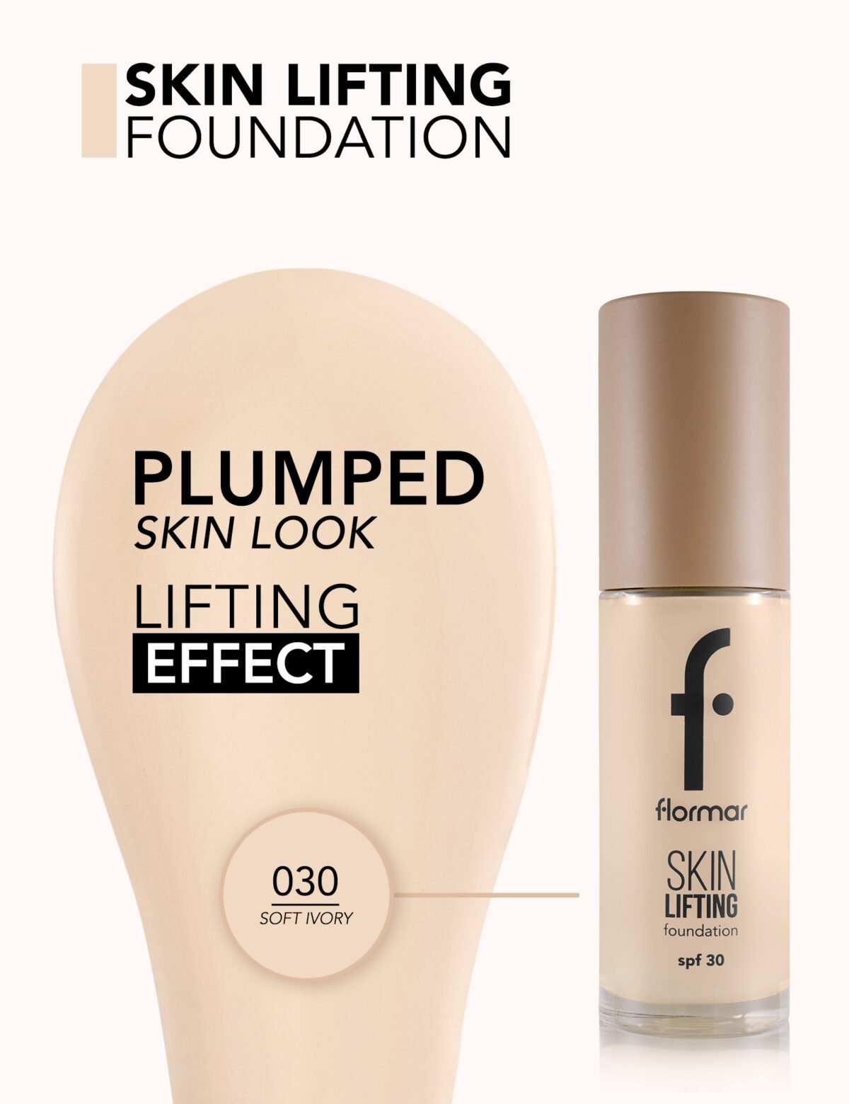 كريم أساس لشد البشرة من فلومار - Flormar Skin Lifting Foundation
